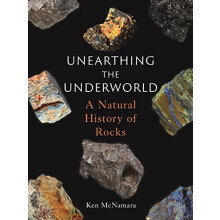 Unearthing the Underworld by Ken McNamara Hardcover Book