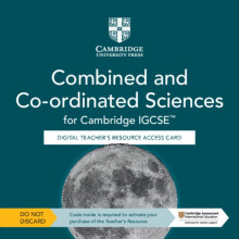 Cambridge IGCSE Combined and Coordinated Sciences Digital Teachers Res