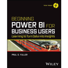 Beginning Power BI for Business Users by Paul D. Fuller Paperback Book