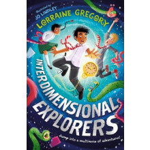 Interdimensional Explorers by Lorraine Gregory Paperback Book
