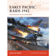 Early Pacific Raids 1942 by Brian Lane Herder Paperback Book