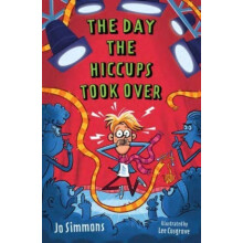 The Day the Hiccups Took Over by Jo Simmons Paperback Book