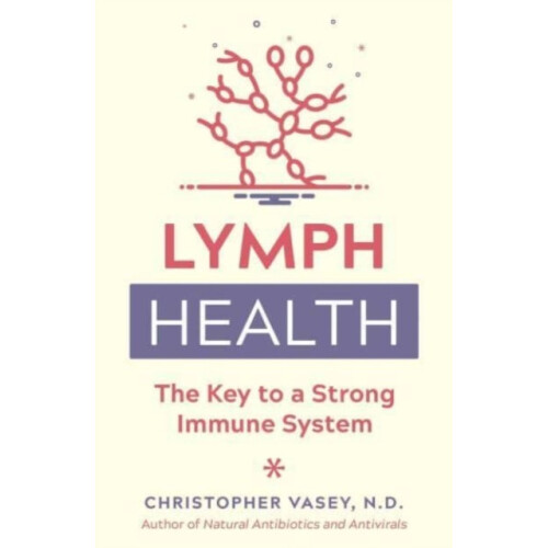 Lymph Health by Christopher Vasey Paperback Book