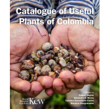 Catalogue of Useful Plants of Colombia Hardcover Book