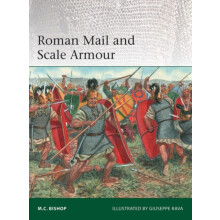 Roman Mail and Scale Armour by M.C. Bishop Paperback Book