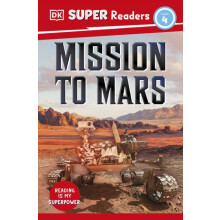DK Super Readers Level 4 Mission to Mars by DK Paperback Book
