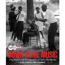 Arhoolie Records Down Home Music by Joel Selvin Hardcover Book
