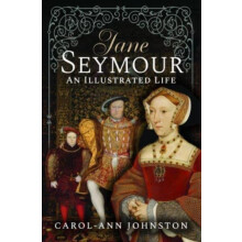 Jane Seymour by CarolAnn Johnston Hardcover Book