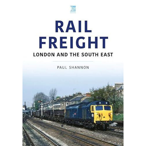 Rail Freight by Paul Shannon Paperback Book