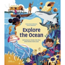 Explore the Ocean by Anne AmeriSiemens Hardcover Book