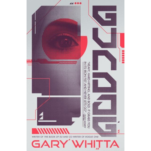 Gundog by Gary Whitta Hardcover Book