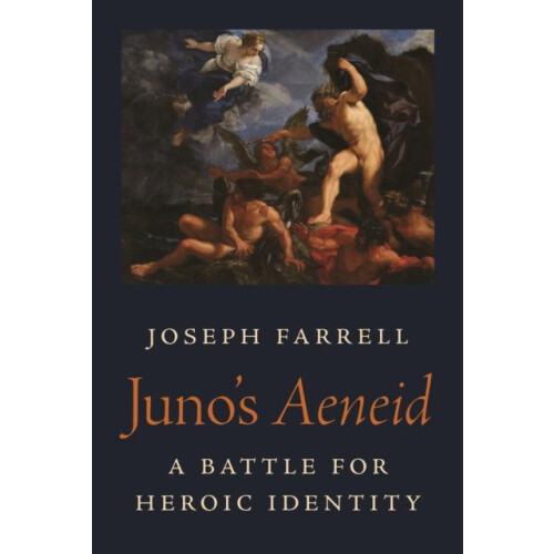 Junos Aeneid by Joseph Farrell Paperback Book