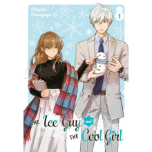 The Ice Guy and the Cool Girl 01 by Miyuki Tonogaya Paperback Book