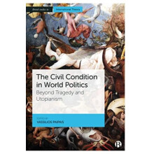 The Civil Condition in World Politics Paperback Book