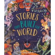Stories That Built Our World by Caroline Rowlands Hardcover Book