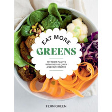 Eat More Greens by Fern Green Paperback Book