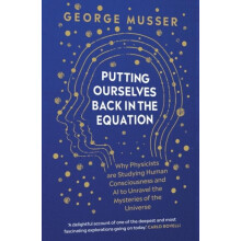 Putting Ourselves Back in the Equation by George Musser Hardcover Book