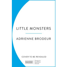 Little Monsters by Adrienne Brodeur Paperback Book