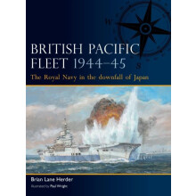 British Pacific Fleet 194445 by Brian Lane Herder Paperback Book