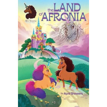Afro Unicorn The Land of Afronia Vol. 1 by April Showers Hardcover Boo