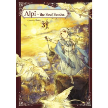 Alpi the Soul Sender Vol.3 by Rona . Paperback Book
