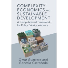 Complexity Economics and Sustainable Development by Gonzalo Centro de