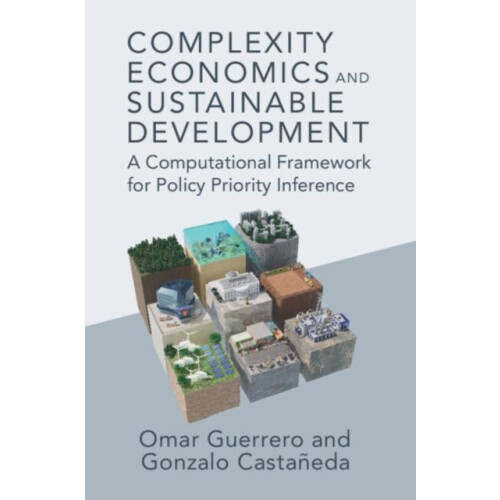 Complexity Economics and Sustainable Development by Gonzalo Centro de