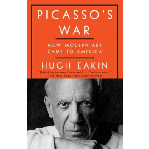 Picassos War by Hugh Eakin Paperback Book