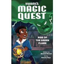 Kwames Magic Quest Rise of the Green Flame by Bernard Mensah Paperback