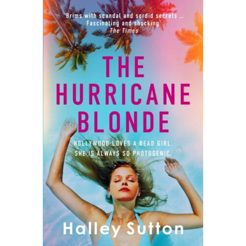 The Hurricane Blonde by Halley Sutton Paperback Book