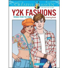 Creative Haven Y2K Fashions Coloring Book Trends from the 2000s by Eil
