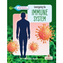 Investigating the Immune System by Natalie Hyde Paperback Book