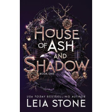 House of Ash and Shadow by Leia Stone Paperback Book