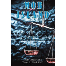 Mob Island by Ward Ph.D. Teresa E. Paperback Book