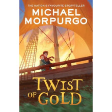 Twist of Gold by Michael Morpurgo Paperback Book