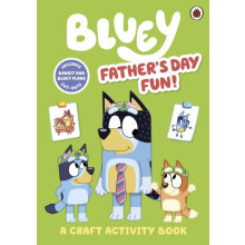 Bluey. Sjov håndarbejdsbog til fars dag