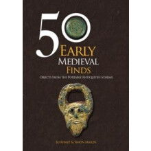 50 Early Medieval Finds by Simon Maslin Paperback Book