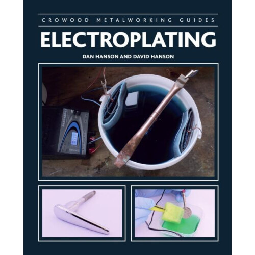 Electroplating by David Hanson Paperback Book