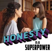Honesty Is a Superpower by Mahtab Narsimhan Hardcover Book