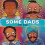 Some Dads by Fifi Abu Hardcover Book 1