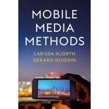 Mobile Media Methods by Gerard Western Sydney University Goggin Paperb