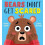 Bears Dont Get Scared by Mark Grist Paperback Book 1