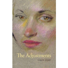 The Adjustments by Claire Dyer Paperback Book