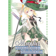 Magika Swordsman and Summoner Vol. 17 by Mitsuki Mihara Paperback Book