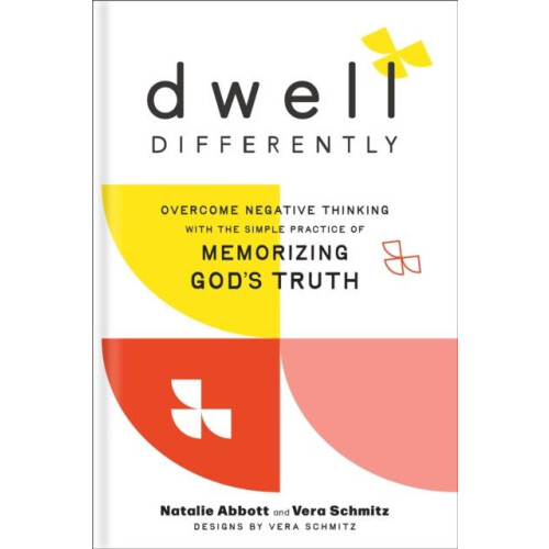 Dwell Differently by Vera Schmitz Hardcover Book