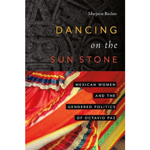 Dancing on the Sun Stone by Marjorie Becker Paperback Book
