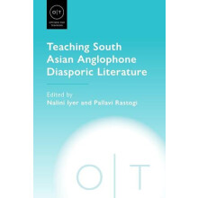 Teaching South Asian Anglophone Diasporic Literature Paperback Book