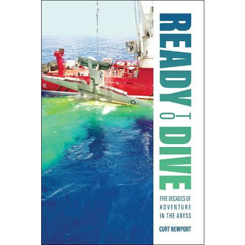 Ready to Dive by Curt Newport Hardcover Book
