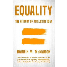 Equality by Darrin McMahon Hardcover Book