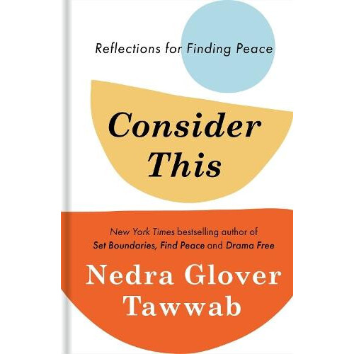 Consider This by Nedra Glover Tawwab Hardcover Book